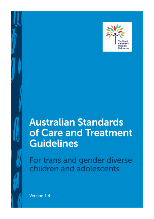 RCH: Australian Standards of Care and Treatment Guidelines for trans and gender diverse children